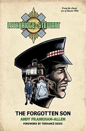 Lethbridge-Stewart: The Forgotten Son by Terrance Dicks, Andy Frankham-Allen