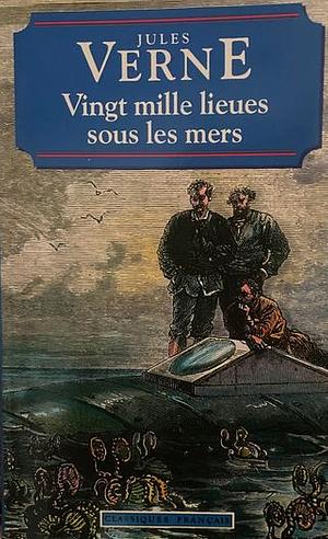 Vingt Mille Lieues sous les Mers by Jules Verne