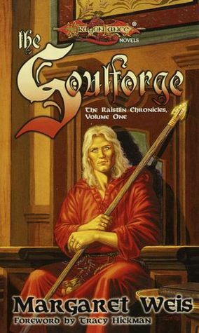 The Soulforge by Margaret Weis