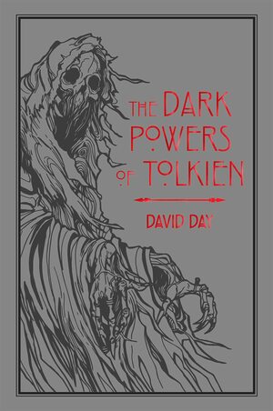 The Dark Powers of Tolkien by David Day