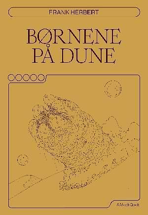 Børnene på Dune by Frank Herbert
