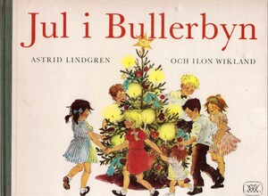 Jul i bullerbyn by Astrid Lindgren