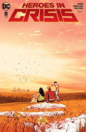 Heroes in Crisis (2018) #8 by Mitch Gerads, Tomeu Morey, Tom King, Clay Mann