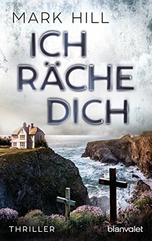 Ich räche dich by Mark Hill