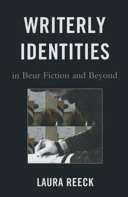 Writerly Identities in Beur Fipb by Laura Reeck