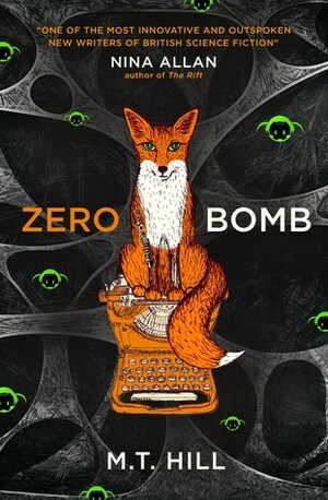 Zero Bomb by M.T. Hill, Matt Hill