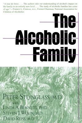 Alcoholic Family by Steven J. Wolin, Peter Steinglass