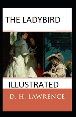 The Ladybird Illustrated by D.H. Lawrence