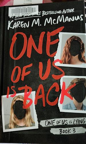 One of Us Is Back by Karen M. McManus