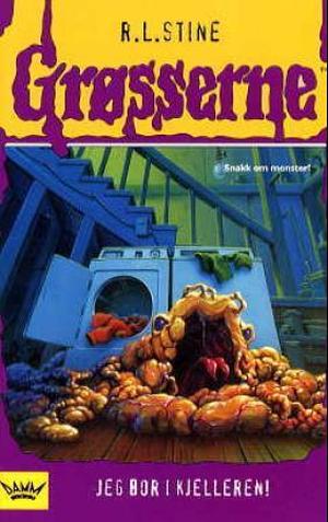 Jeg bor i kjelleren! by R.L. Stine