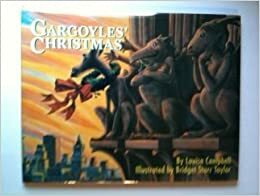 Gargoyles' Christmas by Louisa Campbell