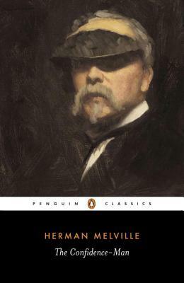 The Confidence-Man: His Masquerade by Herman Melville