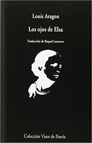 Los ojos de Elsa by Louis Aragon