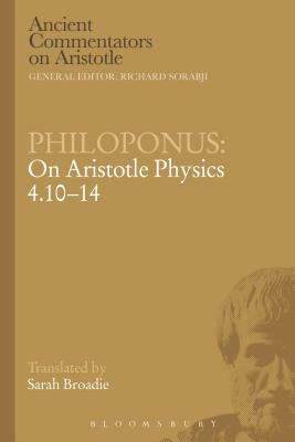Philoponus: On Aristotle Physics 4.10-14 by Philoponus