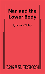Nan and the Lower Body by Jessica Dickey