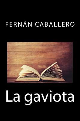 La gaviota by Fernan Caballero