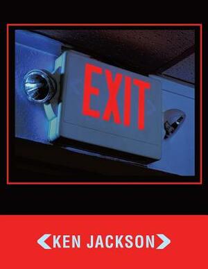 Exit by Ken Jackson
