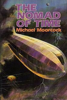 The Nomad of Time by Michael Moorcock