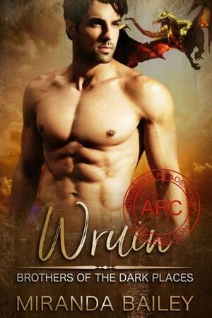 Wruin by Miranda Bailey