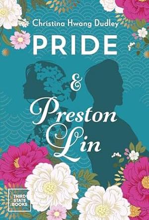 Pride and Preston Lin by Christina Hwang Dudley