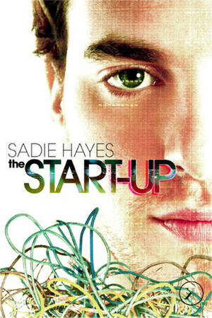 The Start-Up by Sadie Hayes