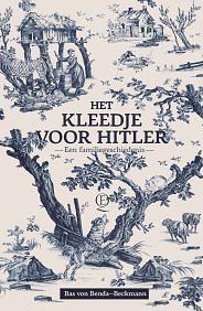 Het kleedje voor Hitler by Bas von Benda-Beckmann