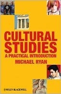 Cultural Studies by Michael Ryan