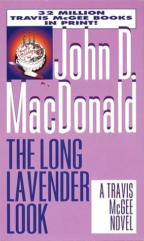 The Long Lavender Look by John D. MacDonald, Carl Hiaasen