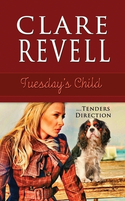 Tuesday's Child, Volume 2 by Clare Revell