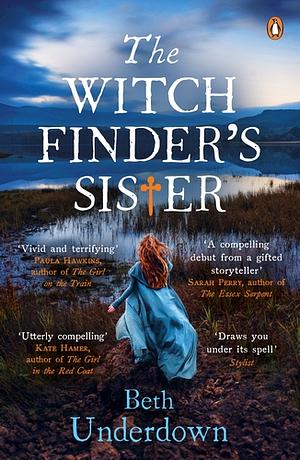 The Witchfinder's Sister by Beth Underdown