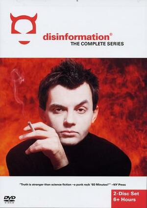 Disinformation: The Complete Series by Richard Metzger