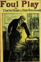 Foul Play by Charles Reade, Dion Boucicault