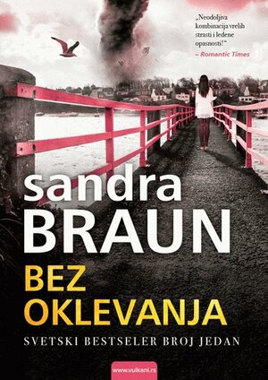 Bez oklevanja by Sandra Brown