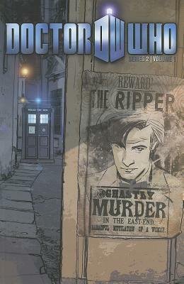 Doctor Who Series 2 Volume 1: The Ripper by Horacio Domingues, Tim Hamilton, Tony Lee, Richard Piers Rayner, Andrew Currie