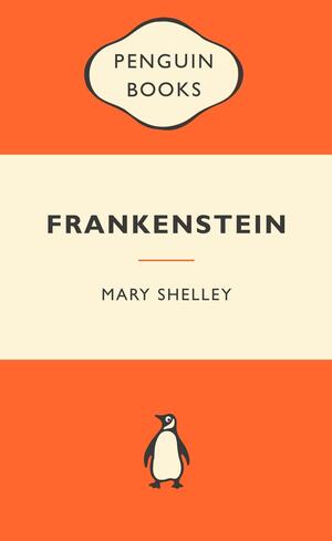 Frankenstein by Mary Shelley