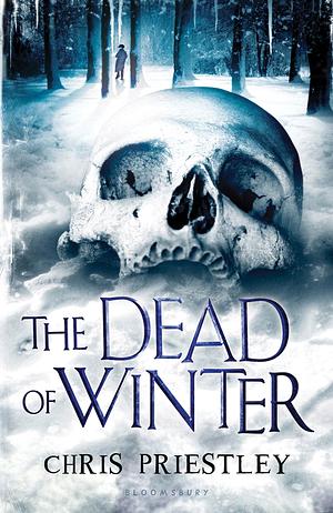 The Dead of Winter by Chris Priestley