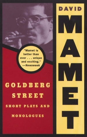 Goldberg Street: Short Plays and Monologues by David Mamet