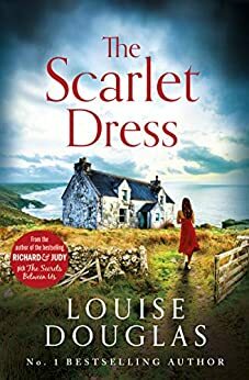 The Scarlet Dress by Louise Douglas
