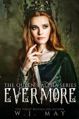 Evermore: Fae Fairy Paranormal YA/NA Shifter Romance by W. J. May
