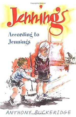 According To Jennings by Anthony Buckeridge