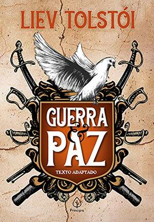 Guerra e Paz by Leo Tolstoy