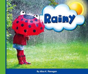 Rainy by Alice K. Flanagan
