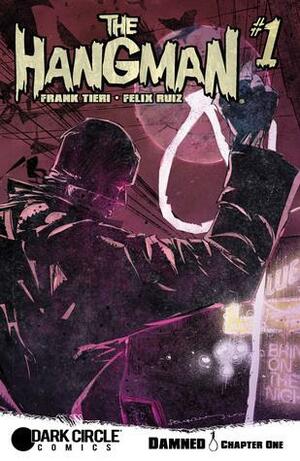 The Hangman #1 by Frank Tieri