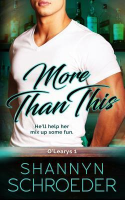 More Than This by Shannyn Schroeder