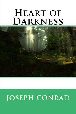 Heart of Darkness by Joseph Conrad