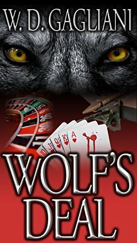 Wolf's Deal by W.D. Gagliani
