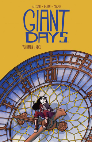 Giant Days, Volumen 13 by John Allison