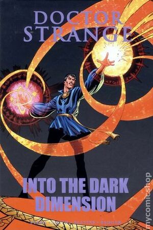 Doctor Strange: Into the Dark Dimension by Mark Badger, Paul Smith, Roger Stern, Bret Blevins