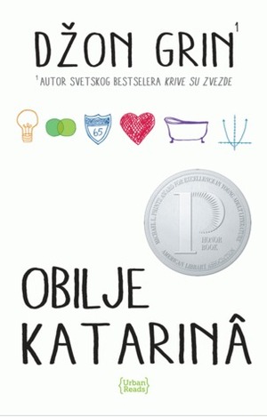 Obilje Katarinâ by John Green