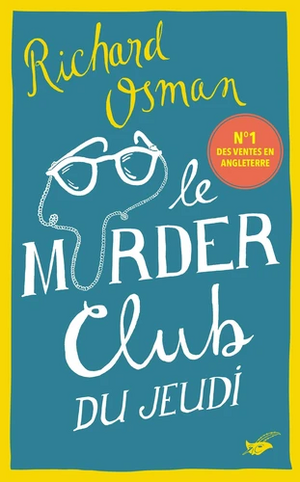 Le Murder Club du jeudi by Richard Osman